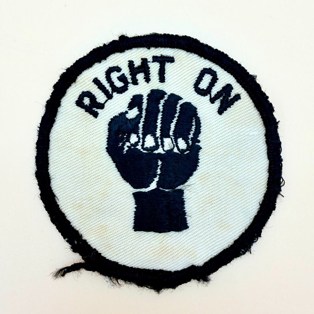 Black Power Patch Right On Raised Fist Vintage 1970s Civil Rights Protest